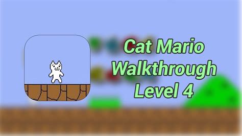 Cat Mario Level 4 Walkthrough