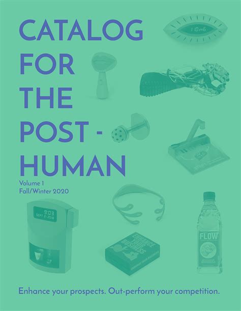 Catalog For The Post Human