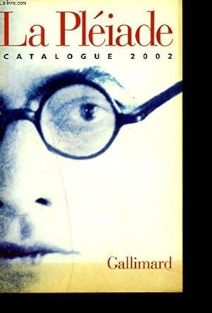 Catalogue La Pleiade
