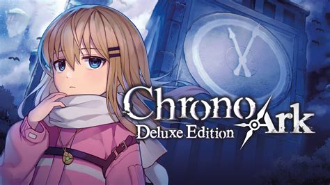 Chrono Ark Walkthrough