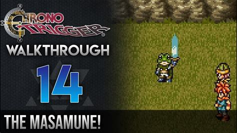 Chrono Trigger Walkthrough Masamune Recommended Level