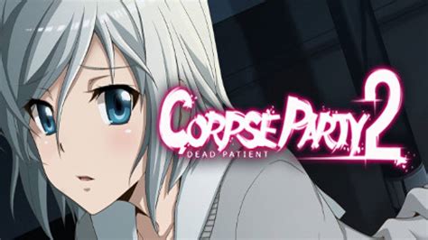 Corpse Party 2 Walkthrough