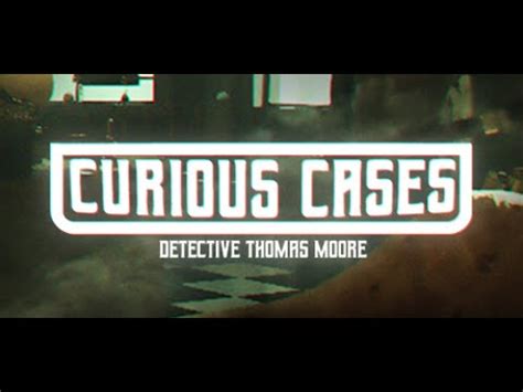 Curious Cases Detective Thomas Moore Chapter 2 Walkthrough
