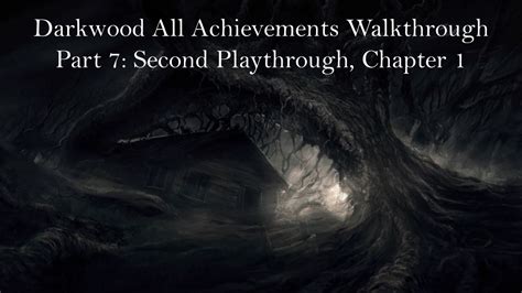 Darkwood Chapter 1 Walkthrough