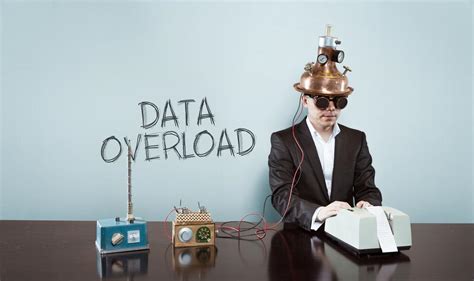 Data Overload