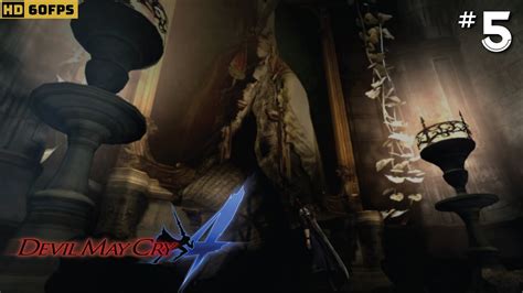 Devil May Cry 4 Walkthrough Mission 5