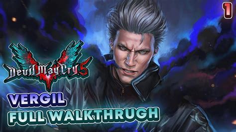 Devil May Cry 5 Pc Walkthrough Part 1