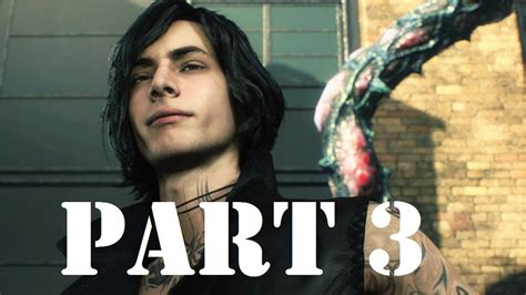 Devil May Cry 5 Walkthrough Part 3
