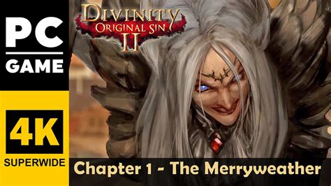 Divinity Original Sin 2 Merryweather Walkthrough