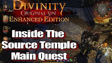 Divinity Original Sin Inside The Source Temple Walkthrough