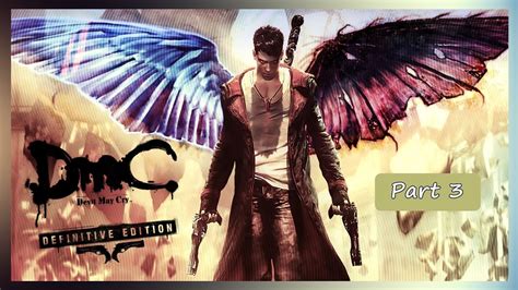 Dmc Devil May Cry Walkthrough No Commentary