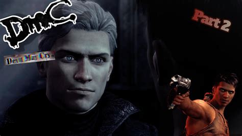 Dmc Devil May Cry Walkthrough Part 2