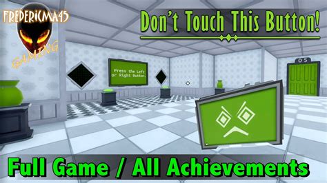 Don T Touch This Button Walkthrough