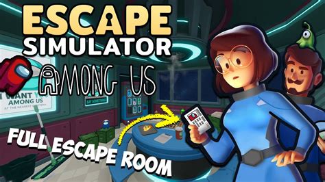 Escape Simulator Walkthrough Among Us