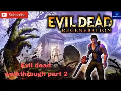 Evil Dead Walkthrough