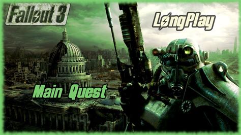 Fallout 3 Main Quest Walkthrough