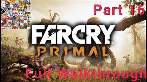 Far Cry Primal Full Walkthrough