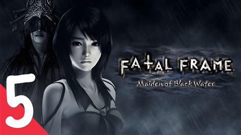 Fatal Frame 5 Fifth Drop Walkthrough