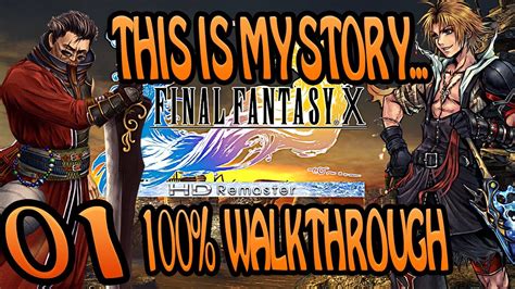 Ffx Remaster 100 Walkthrough