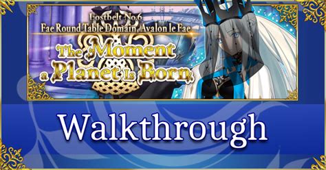 Fgo Avalon Le Fae Walkthrough