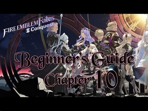 Fire Emblem Fates Conquest Walkthrough Chapter 10