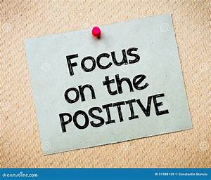 focus on positive