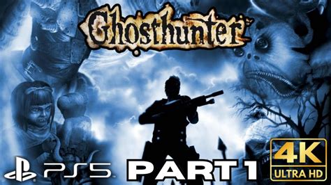 Ghosthunter Ps2 Walkthrough