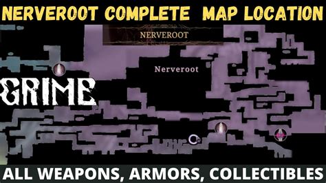 Grime Nerve Root Walkthrough