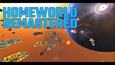 Homeworld Remastered Walkthrough