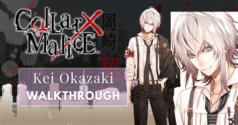 Kei Okazaki Walkthrough