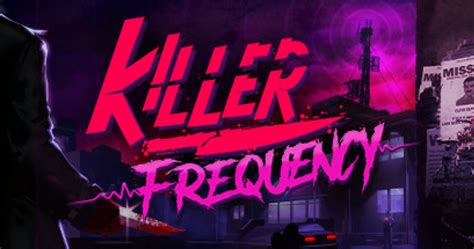 Killer Frequency Full Walkthrough
