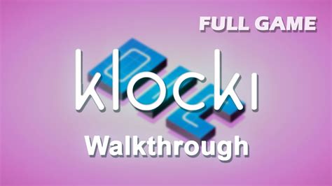 Klocki Game Walkthrough