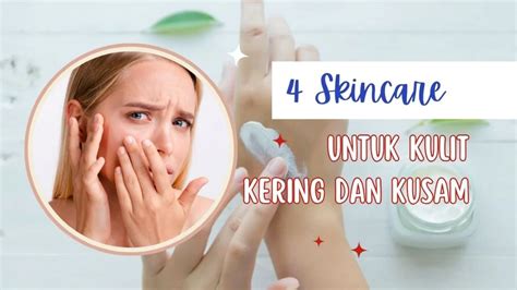 kulit kering kusam