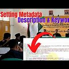 lengkapkan metadata dan deskripsi video youtube