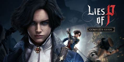 Lies Of P Walkthrough