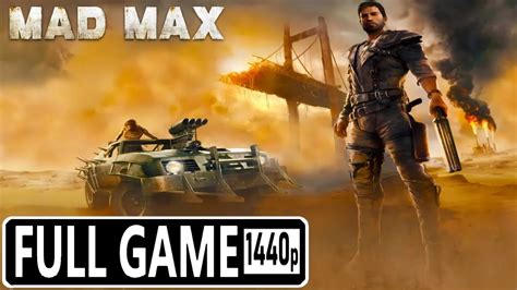 Mad Max Full Walkthrough