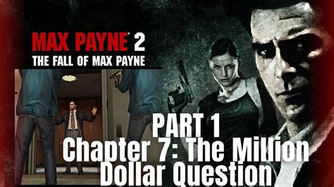 Max Payne 2 Walkthrough Part 2 Chapter 7