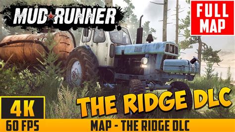 Mudrunner The Ridge Walkthrough