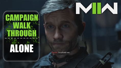 Mw2 Alone Walkthrough