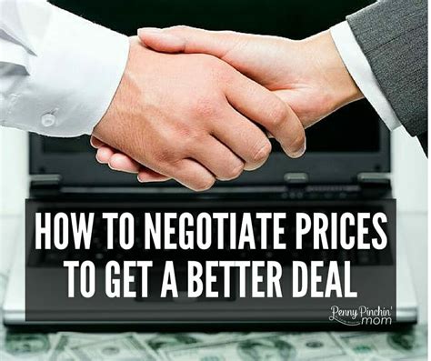 Negotiate for a better deal