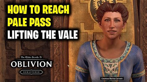 Pale Pass Oblivion Walkthrough