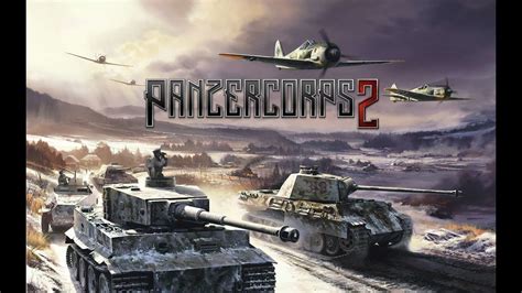 Panzer Corps 2 Walkthrough
