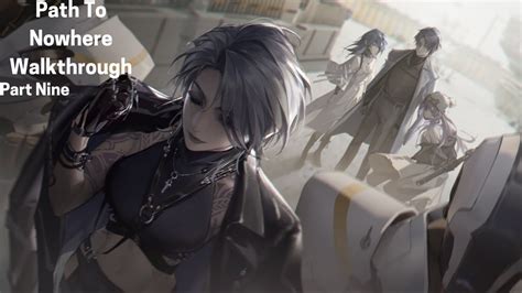 Path To Nowhere Walkthrough