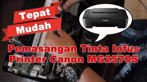 Pemasangan Tinta Canon MG2570s