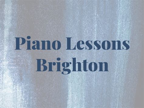 piano lessons brighton