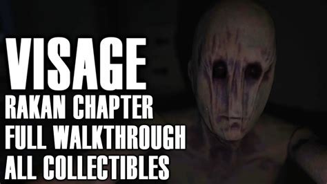 Rakan Visage Walkthrough