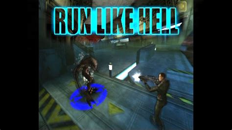 Run Like Hell Ps2 Walkthrough