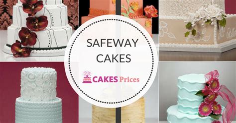 Safeway Cake Catalog