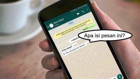 Melihat Pesan WhatsApp Yang Telah Dihapus