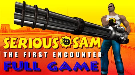 Serious Sam 1 Walkthrough
